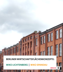 Wirtschaftsflächenkonzepte | in Lichtenberg beschlossen, in Spandau besiegelt